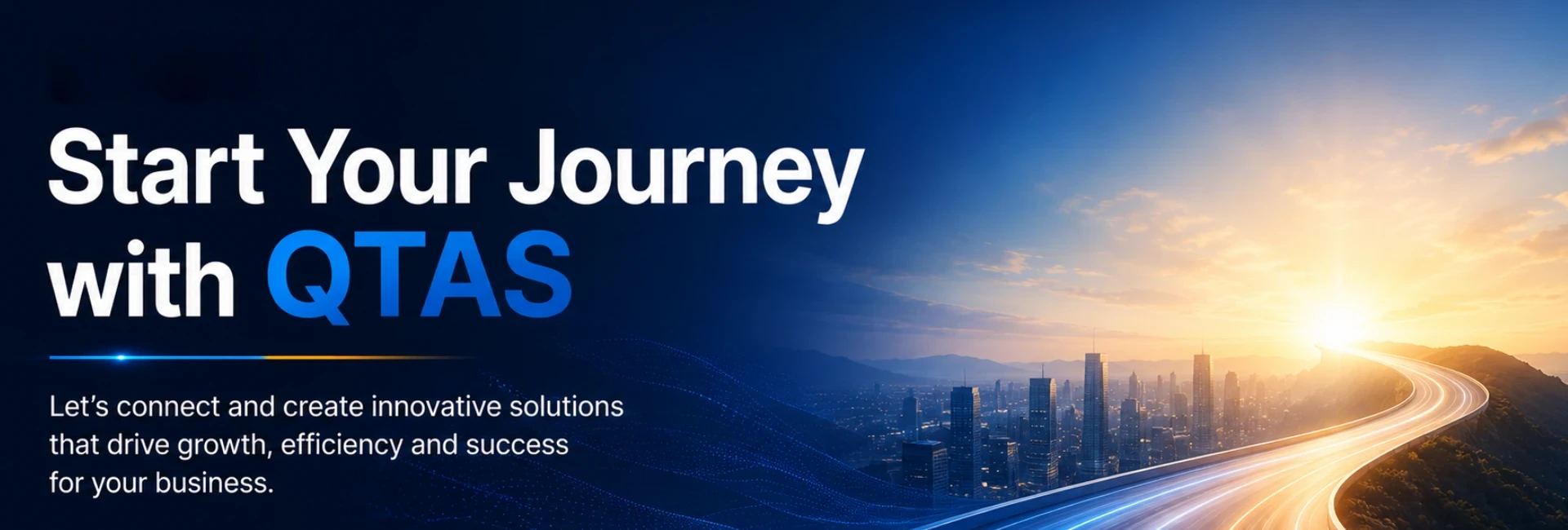 Start Your Journey with QTAS